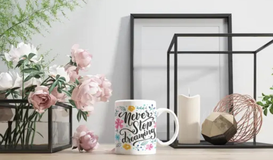 Never Stop Dreaming Mug